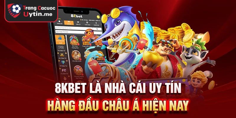 Giới thiệu 8KBET nguồn gốc và quá trình hình thành