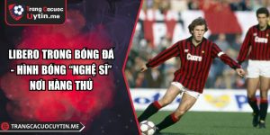 libero trong bóng đá