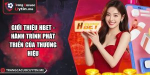 giới thiệu Hbet