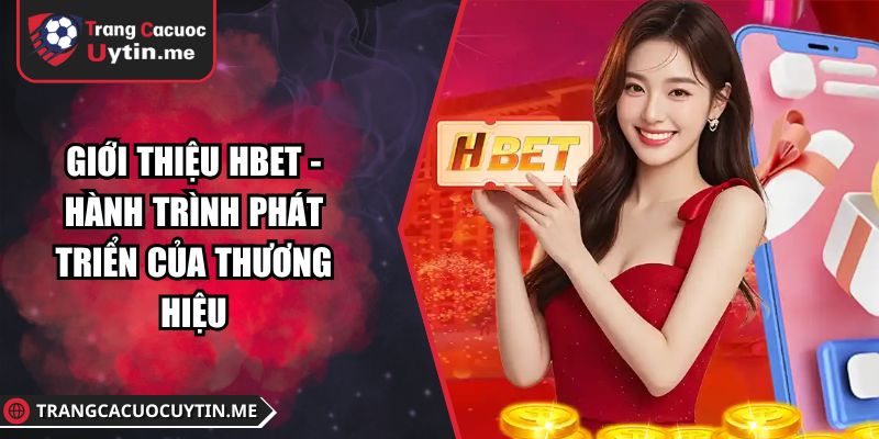 giới thiệu Hbet